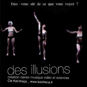 Des Illusions